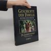 Geschichte der Familie., 20. Jahrhundert [1998]