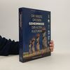 Die Siebzig Grossen Geheimnisse der Alten Kulturen