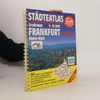 Autorenkollektiv Städteatlas Grossraum Rhein-Main