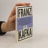 Franz Kafka »Wahrheit ist unteilbar«