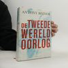 Antony Beevor De Tweede Wereldoorlog