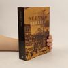 Antony Beevor Berlijn / druk 9