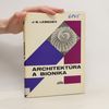 Jurij Sergejevič Lebedev Architektura a bionika