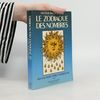Roger Halfon Le Zodiaque des nombres