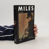 Miles Davis Miles : autobiografie