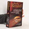 Ruth Rendell Streling voor het oog