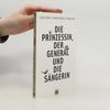 Pedro Lenz Die Prinzessin, der General und die Sängerin