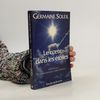 Liliane Larmoyer Le Temps d'une vie: Le cœur dans les étoiles