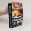 Andy McDermott Die Jagd nach Atlantis