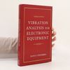 Dave S. Steinberg Vibration Analysis for Electronic Equipment