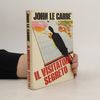 John le Carré Il visitatore segreto