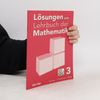 Collectif d'auteurs Lösungen zum Lehrbuch der Mathematik 3