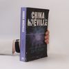 China Miéville Three Moments of an Explosion