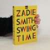 Zadie Smith Swing Time