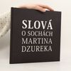 Slová o sochách Martina Dzureka