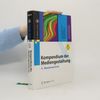 Kompendium der Mediengestaltung - 6. überarbeitete und erweiterte Auflage
