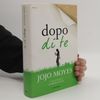 Jojo Moyes Dopo di te