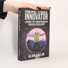 Albin Kaelin From Rebel to Radical Innovator