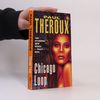 Paul Theroux Chicago Loop