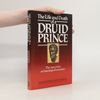 The Life and Death of a Druid Prince