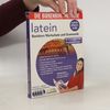 Rainer Gerthner Die Birkenbihl-Methode - Latein Basiskurs Wortschatz und Grammatik