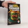 Das XXL Teenager Kochbuch