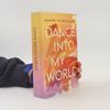 Maren Vivien Haase Dance into my World
