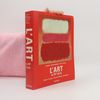 Karl Ruhrberg L'Art au XXe siècle
