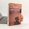 Tous les fleuves vont à la mer
