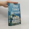Rebecca Yarros Eyes Turned Skyward
