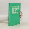 Alice Miller In den beginne was er opvoeding