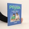 Sekundarstufe I - 9/10: Physik Sachsen, Thüringen, Brandenburg