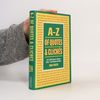 James T. Rogers A. To Z. Of Quotes And Clichés