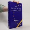 Martin Westlake The Council of the European Union