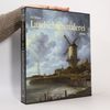 Nils Büttner Geschichte der Landschaftsmalerei