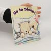 Go to Sleep!