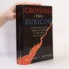 Crossing the Rubicon