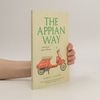 Robert A. Kaster The Appian Way