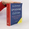 Collectif d'auteurs Slovník spisovné češtiny pro školu a veřejnost