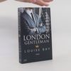 Louise Bay London Gentleman