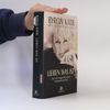 Byron Katie Lieben was ist