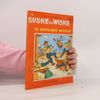 Willy Vandesteen Suske en Wiske - 216: De wervelende waterzak