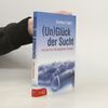 (Un)glück der Sucht