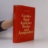 Großes Buch festlicher Reden und Ansprachen