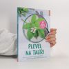 Susanne Hansch Plevel na talíři