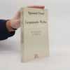 Sigmund Freud Gesammelte Werke IV