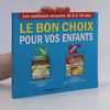 Collectif La nutrition.fr (France) Le bon choix pour vos enfants