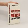 Gunter Frank Schlechte Medizin