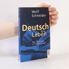 Wolf Schneider Deutsch fürs Leben