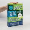 The Staff of The Yale Daily News The Insider's Guide to the Colleges, 2012